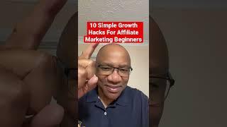 Top 10 Growth Hacks For Affiliate Marketing Beginners & Startups #shorts