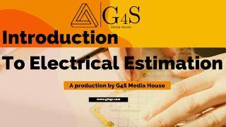 What is Electrical estimation? Tutorial 1 | Introduction to Electrical Estimation