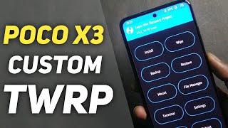 Install Custom TWRP Recovery on POCO X3 | Techy Santosh