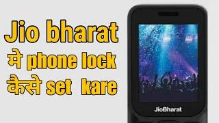 Jio Bharat phone me screen lock kasie set kare