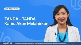 Tanda-Tanda Kamu Akan Melahirkan