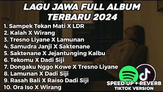 LAGU JAWA FULL ALBUM VIRAL TIKTOK 2024 STM X LDR, KALAH X WIRANG, TRESNO LIYANE X LAMUNAN