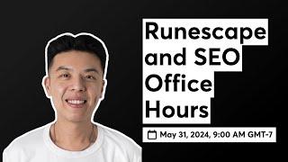 Runescape and SEO Office Hours - Building in Public Day 200