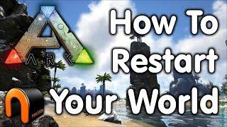 ARK: How To Reset Your World Map