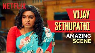 Proof that Vijay Sethupathi can play ANY character | Super Deluxe | Netflix India