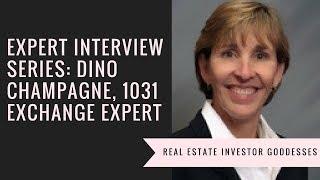 1031 Exchanges Explained - Interview with Dino Champagne