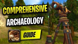 The FASTEST Way to Level Up Archaeology - Classic Cataclysm Archaeology Guide