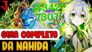 GUIA COMPLETO DA NAHIDA - A MELHOR PERSONAGEM DENDRO | GENSHIN IMPACT