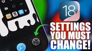 iOS 18 - 12 Settings You Should Change!