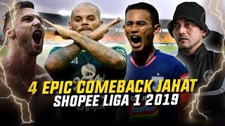 4 Laga Comeback Tersadis + Dramatis di Shopee Liga 1 2019 | Part 1
