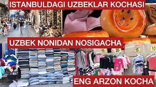 ISTANBULDAGI UZBEKLAR KOCHASI | ENG ARZON KOCHA | UZBEK NONIYU NOSIGACHA | KUMKAPI