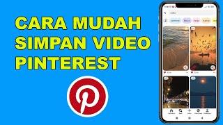 Cara menyimpan video di pinterest tanpa aplikasi | Save video pinterest ke galeri 2024