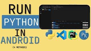 BEST PYTHON IDEs for ANDROID: How to run Python code on Android