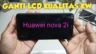 cara ganti lcd huawei nova 2i / lcd kw huawei nova 2i