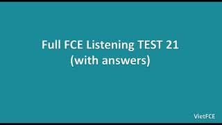 Full B2 First (FCE) Listening Test 21