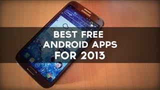 Best Free Android Apps for 2013