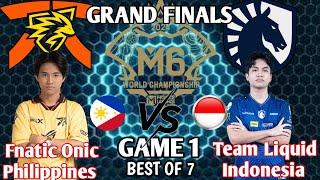 Fnatic Onic Philippines vs Team Liquid Indonesia Game 1 | FNOP vs TLID Game 1 | M6 Grand Finals