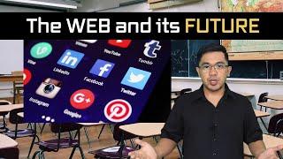 A TALK ABOUT WEB 1.0, WEB 2.0 and WEB 3.0 - THE EVOLUTION OF THE WEB