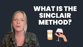 What is the Sinclair Method? Naltrexone for Alcohol Use Disorder 