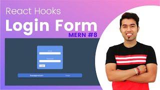  #9: Create Login Form with React in Hindi | Handling Basic Form with React Hook