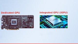 Dedicated Graphics vs integrated Graphics (GPU) hardware and software Explained!