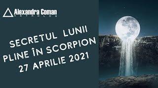 Secretul Lunii Pline în Scorpion 27 Aprilie 2021