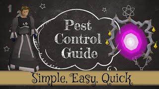 Pest Control - Simple, Easy, Quick Guide (an OSRS Minigame)