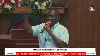 MCF: Friday Overnight Service With Pastor Tom Mugerwa 30/08/2024