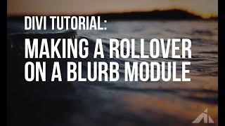 [Divi Tutorial] Mouse hover with the blurb module + proper mobile responsiveness
