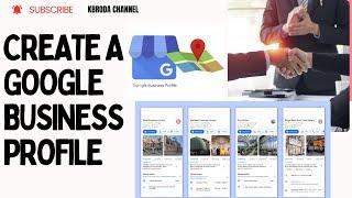 How To Create A Public Google Business Profile or Page 2024 For Business Listings, Reviews, Website