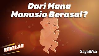 Dari Mana Manusia Berasal? | SeKiLas