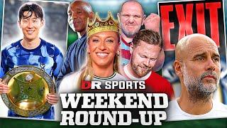 Spurs Win A TROPHY! | Guardiola Undecided On Future! | Weekend Round-Up