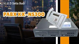 Demonstrasi PABX KX-NS300 Ardian