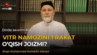 VITR NAMOZINI BIR RAKAT O'QISH JOIZMI? | Dinda savolim bor