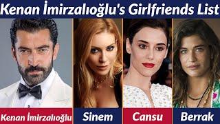 Girlfriends List of Kenan İmirzalıoğlu / Dating History / Allegations / Rumored / Relationship