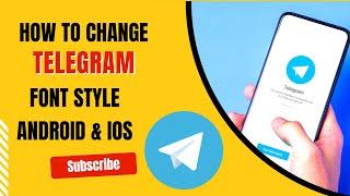 How to Change Telegram Font Style | CHANGE FONT STYLE IN TELEGRAM WHILE CHATTING