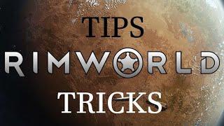 RimWorld! 20 Tips and Tricks for Beginner and Intermediate Players.