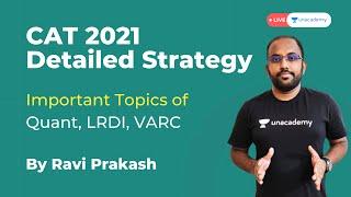 CAT 2021 Strategy | Syllabus, Important Topics of Quant, LRDI, VARC | Preparation for CAT Exam Rodha