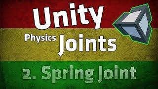 Unity Physics Joint Tutorial: Spring Joint