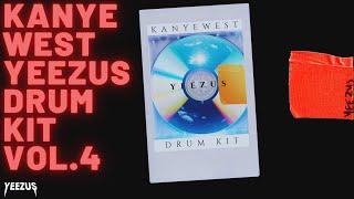 Kanye West Drum Kit & Sample Pack Vol. 4 (2021) l YEEZUS DRUM KIT