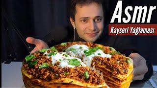 Mukbang KAYSERİ YAĞLAMASI ASMR TÜRKÇE | YEMEK ASMR | EATING SOUNDS | MOUTH SOUNDS | ASMR YEMEK