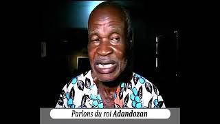 Histoire sur le roi ADANDOZAN au BENIN (DAHOMEY) terre du vodoun