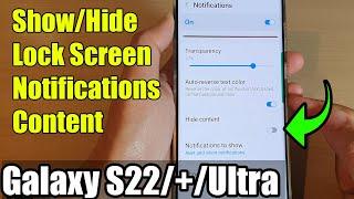 Galaxy S22/S22+/Ultra: How to Show/Hide Lock Screen Notifications Content