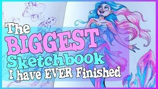 THE BIGGEST SKETCHBOOK I HAVE EVER FINISHED - Sketchbook Tour