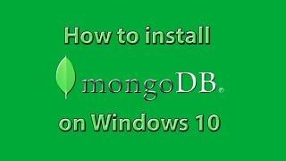 How to Install MongoDB on Windows 10