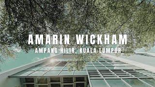 RENTAL LISTING #3 - AMARIN WICKHAM @ AMPANG HILIR, KUALA LUMPUR