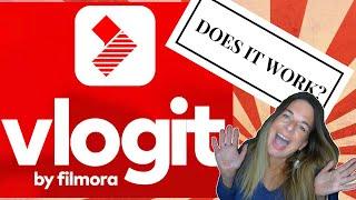 Vlogit App Review by Filmora: Best Vlogging App?