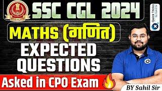 SSC CGL 2024 | Latest SSC CPO Maths Questions asked in exam | SSC CPO/CGL Maths | by Sahil sir