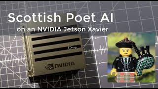 Generative AI: Building a Scottish Poet AI using GPT2 on a Jetson Xavier