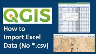 QGIS 101: How to import Excel Data (No CSV files)